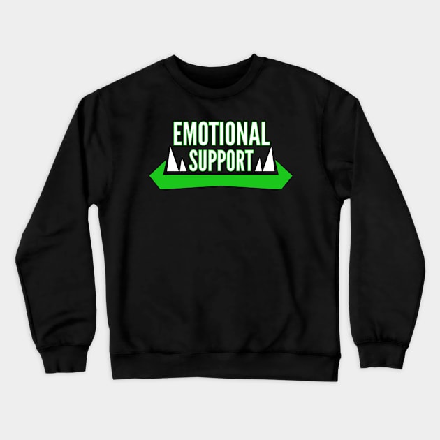 Emotional Support Crewneck Sweatshirt by boldifieder